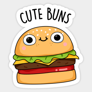 Cute Buns Funny Burger Bun Pun Sticker